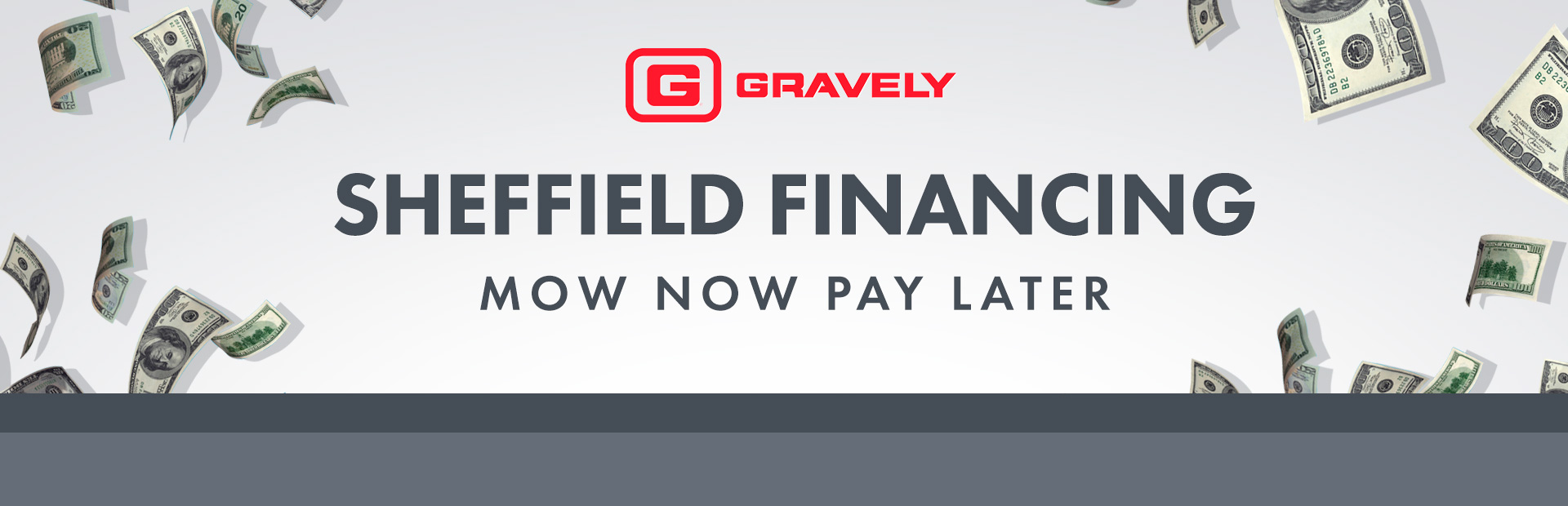 Gravely: Sheffield Financing Offers